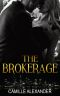 [An Obsessed Alpha Billionaire Romance 01] • The Brokerage